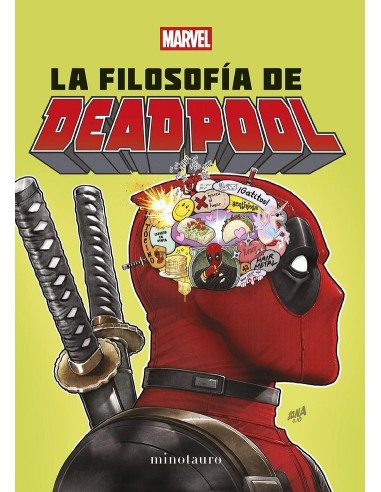 La Filosofia de Deadpool – Livre