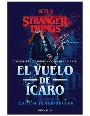 Stranger Things : el Vuelo de Icaro (debolsillo)