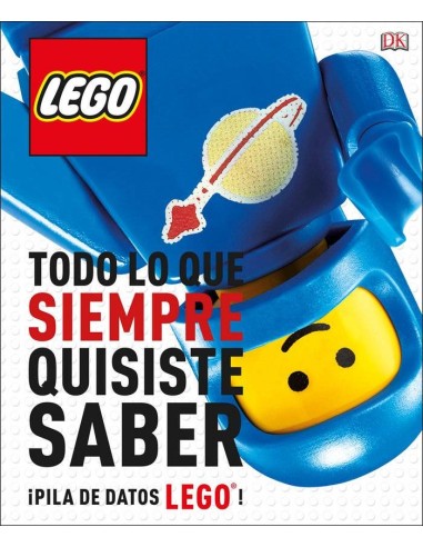 Lego. Todo Lo Que Siempre Quisiste Saber – Livre