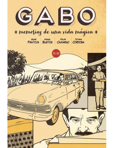 Gabo – Memorias de Una Vida Mágica