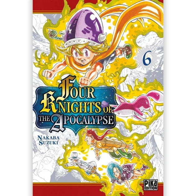 Four Knights Of The Apocalypse – Tome 6