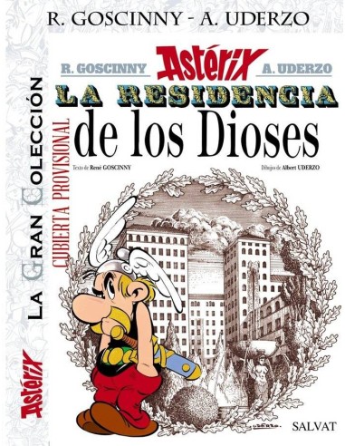 Gc Asterix 17: Asterix la Residencia de los Dioses. la Gran Coleccion – Livre