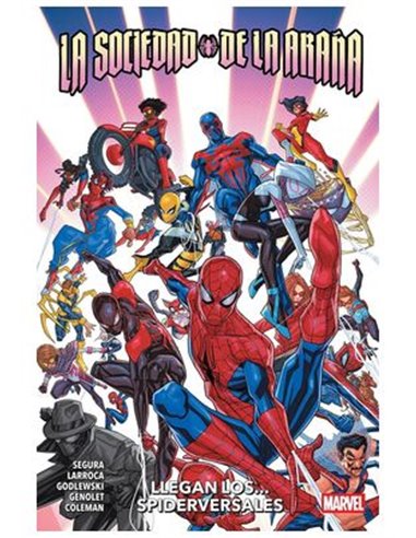 La Sociedad de la Araña: Llegan Los... Spiderversales
