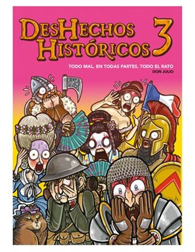 Deshechos Historicos – Volume 3