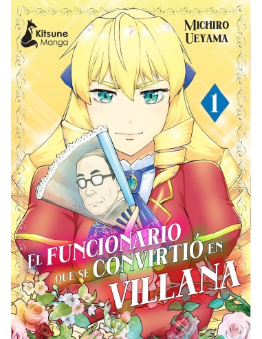 El Funcionario Que Se Convirtió en Villana – Manga