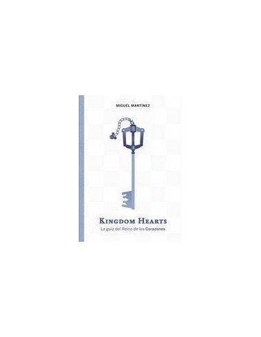 Kingdom Hearts la Guia del Reino de los Corazones – Livre