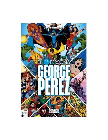 George Perez. en Primera Persona