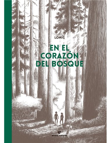 En el Corazon del Bosque