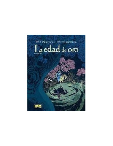 Edad de Oro Volumen 1,la – Livre