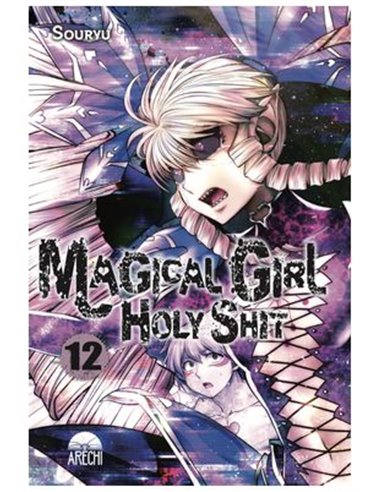 Magical Girl Holy Shit – Volume 12