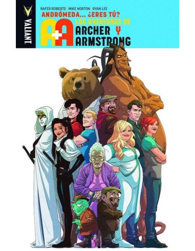 Aventuras de Archer y Armstrong 3 Andromeda Eres Tu