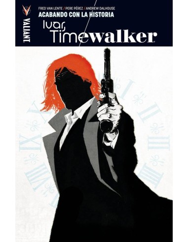 Ivar Timewalker – Tome 3