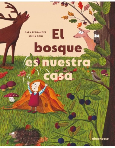 El Bosque Es Nuestra Casa – Livre