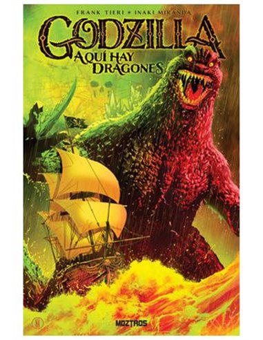 Godzilla. Aqui Hay Dragones