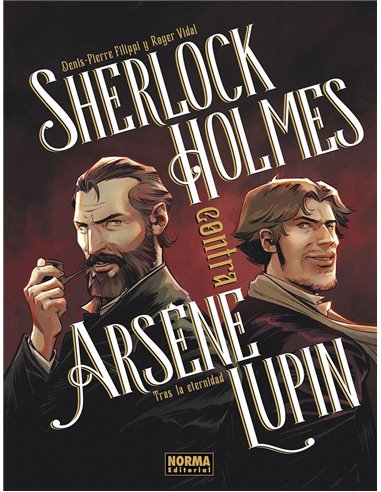 Sherlock Holmes Contra Arsene Lupin 1 Tras la Eternidad – Livre