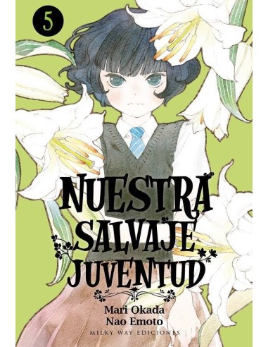 Nuestra Salvaje Juventud – Tome 5
